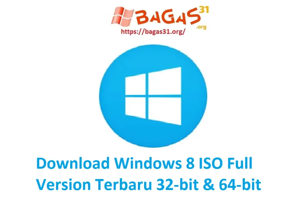 Download Windows 8 ISO Bagas31