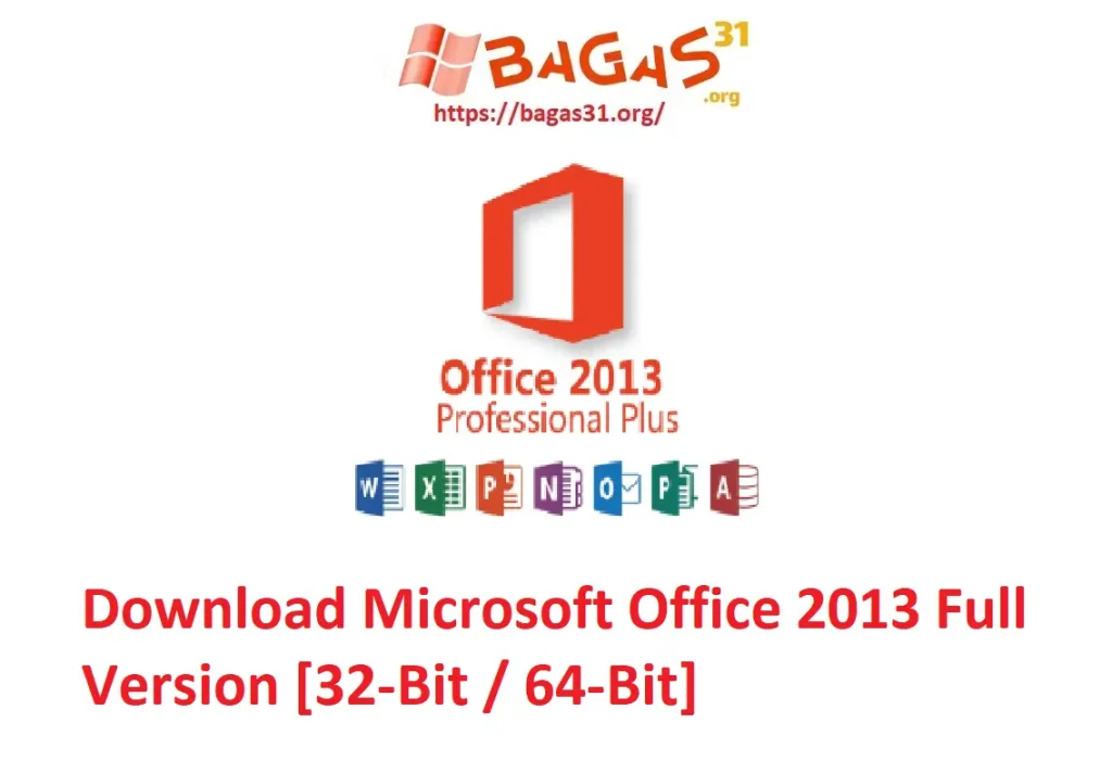 Free Download Microsoft Office 2013 Full Version Terbaru