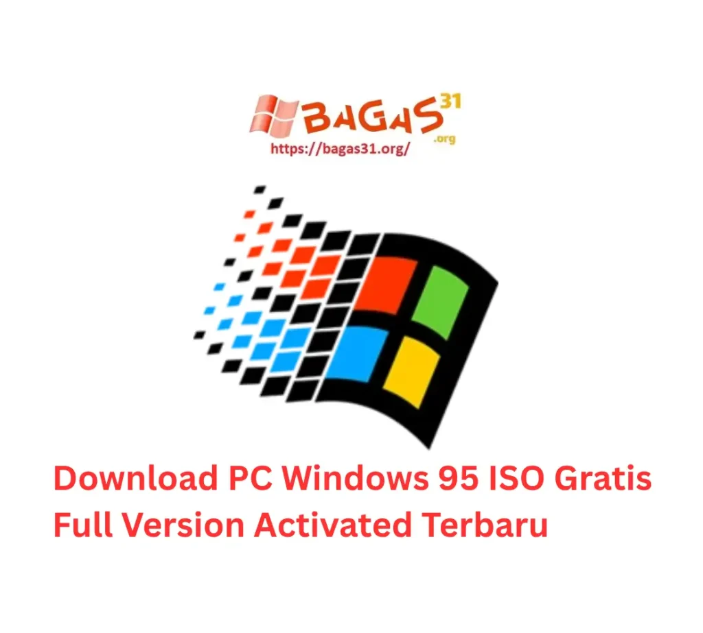 Download PC Windows 95 Gratis Full Version