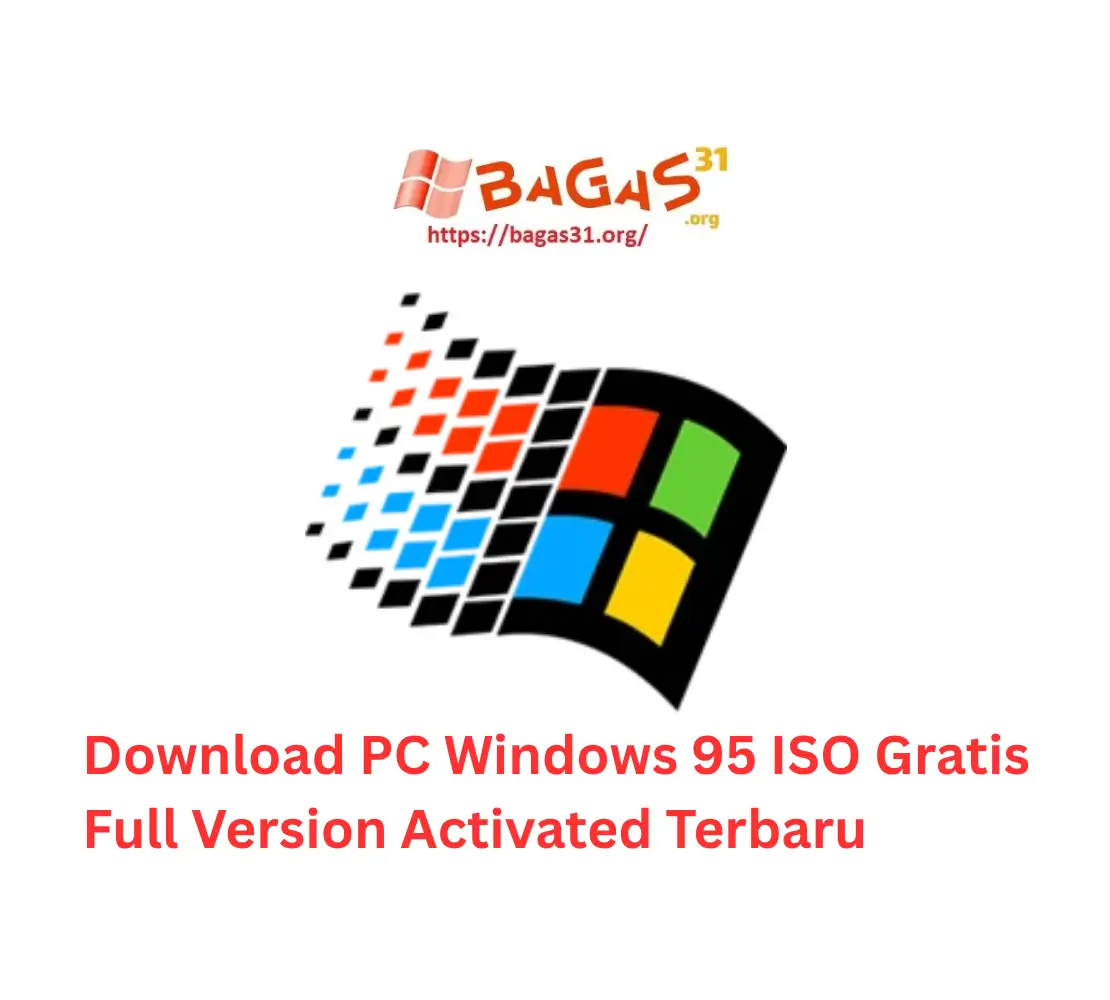 Download PC Windows 95 Gratis Full Version