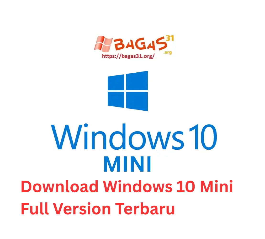 Download Windows 10 Mini Full Version